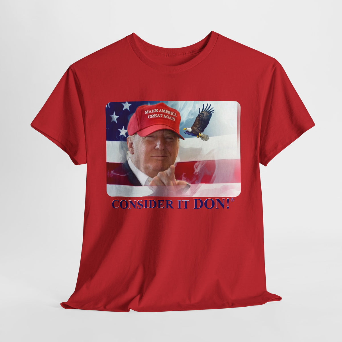 01 MAGA - Consider it DON! (Red)